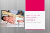 Macrosomia. embarazo multiple