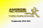 I Junta de socios Amigos Del Runing/Presentacion temparada 14-15