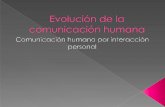 evolucion de la comunicación humana