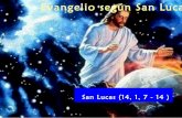 Evangelio san lucas 14, 1,7 14