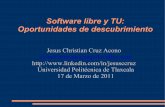 El Software libre y TU:Oportunidades de Descubrimiento