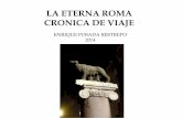 La Eterna Roma Cronica de viaje