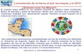 La evolucion de la tierra,el sol,los mayas y el 2012 final