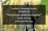 26 victorioso sobre_la_muerte (Estudio Bíblico en el Evangelio de Juan)