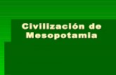 CivilizacióN De Mesopotamia