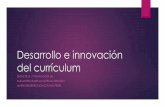 Desarrollo e innovacion del curriculum