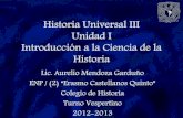 Enp historia universal iii unidad i introdución a la ciencia de  la historia