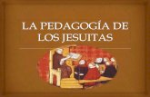 Pedagogia de los jesuitas