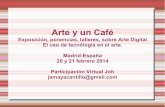 Exposición y participación Virtual de Colombia a  Madrid- España en el espacio Arte y un Café