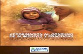 APROXIMACIÓN AL CONSUMO DE ALIMENTOS Y PRÁCTICAS DE ALIMENTACIÓN Y CUIDADO INFANTIL EN NIÑOS Y NIÑAS DE 6 A 23 MESES DE EDAD