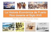 La Historia Económica de Puerto Rico durante el Siglo XVII