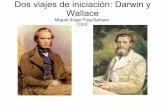 Dos Viajes De Iniciacion Darwin Y Wallace