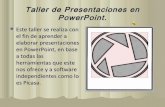 Taller de presentaciones en power point