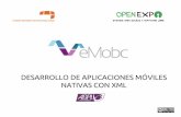 eMobc - Desarrollo de aplicaciones móviles nativas con XML #OpenExpoDay 2014