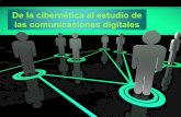De la cibernética al estudio de las comunicaciones digitales