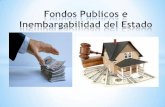 Derecho administrativo II   fondos publicos e inermbargabilidad del estado