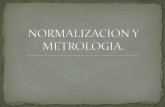 Normalizacion y metrologia