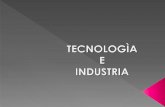 Tecnología  e industria 1