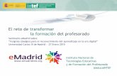 eMadrid 2015 27 01(UC3M) José Luis Cabello - El reto de la transformación de la formación del profesorado