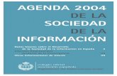 AGENDA 2004 DE LA SOCIEDAD DE LA INFORMACIÓN