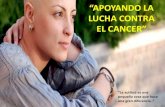 Apoyando la lucha contra el cancer