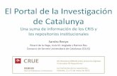 El Portal de la Investigación de Catalunya. Una suma de información de los CRIS y los repositorios institucionales