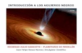 Apartes de la Charla:  Agujeros Negros, Conceptos de Relatividad y Física Cuántica"-7 de Marzo de 2015 Por: Juan Felipe Henao Moreno