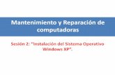 Sesión2. Instalacion Windows XP