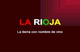 La Rioja tierra de vinos - Solocachondeo.com