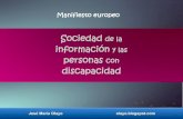 Manifiesto europeo. sociedad de la información y las personas con discapacidad.