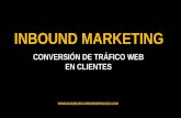 Inbound Marketing - Conversion de trafico web en clientes