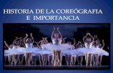Historia de la coreografía e  importancia