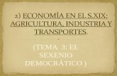 3.2 economía y sociedad española en el s. xix-érika y eva