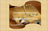 Gestión de personal y legislación educativa gple