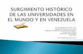 Surgimiento historico de las universidades la universidad en venezuela
