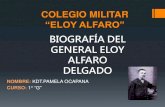Gral. José Eloy Alfaro Delgado
