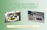 Esterilización y Pasteurización.