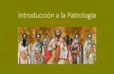 1 introducción a la patrologia