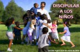 1T2014 Lección 4 - Discipular a Los Niños - Presentación