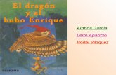 Dragon y el buho Enrique