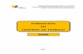 Guía  Formación de Centros de Trabajo -FCT-. 2014