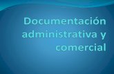 Documentación administrativa y comercial