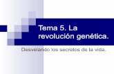 Tema 5 La revolución genética