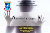 Ansiedad y angustia - Fisiología de la Conducta T7 MPR