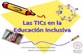 Las TICs en la Educación Inclusiva