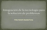 Integración de la tecnología para la solución de problemas