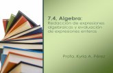 Algebra redaccion y evaluacion de expresones