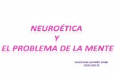 Neuroética y el problema de la mente