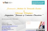 Universidad Internacional de Valencia : Asignatura Procesos y Contextos_   Seminario Modelos de Dirección Escolar y Liderazgo Pedagógico