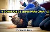 4 consejos de jesus para orar parte 2   09.10.2013